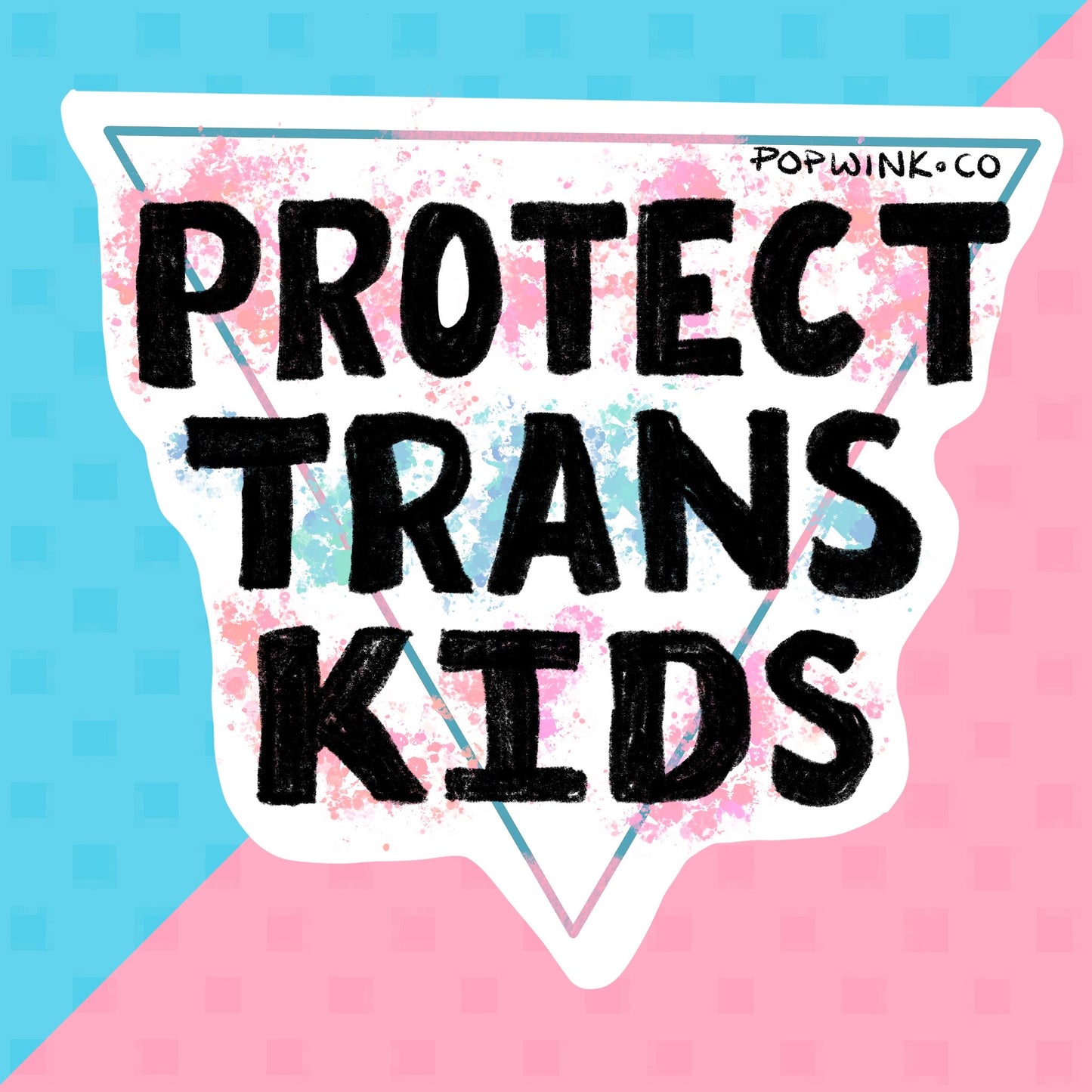 Protect Trans Kids Sticker Transgender Rights LGBTQ Ally